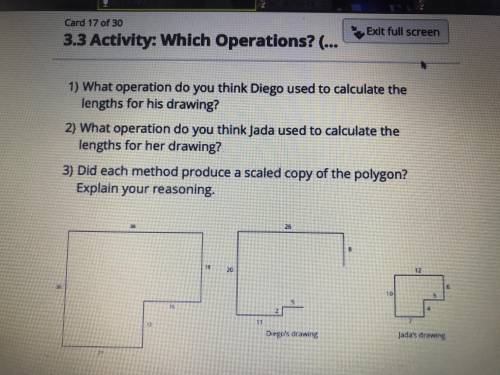 What operation do you think Diego used to calculate the lengths for his drawing? (Please answer all