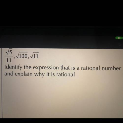 Identify the expression that is a rational number
and explain why it is rational