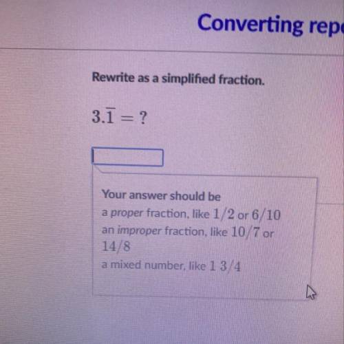 Rewrite as a simplified fraction.
3.1 = ?
Your answer should be