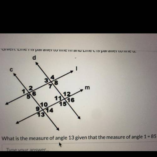 Given: Line l is parallel to Line m and Line c is parallel to Line d.

What is the measure of angl