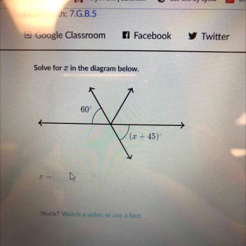 Solve for x in the diagram below.
60°
(x +45)