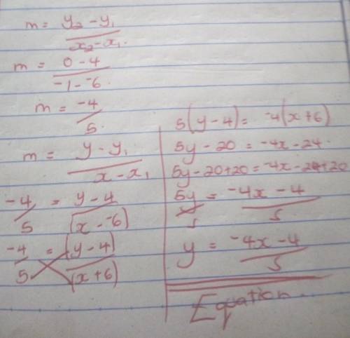 1. Write the equation in point slope form using the pair of points (-6, 4) and (-1, 0)
