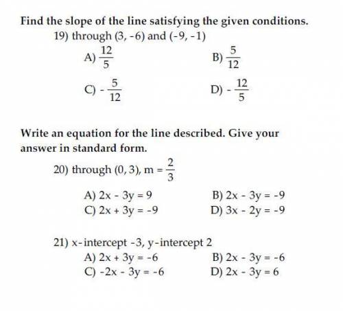Find the slope of the line satisfying the given condition. Through (3,-6) and (-9,-1)