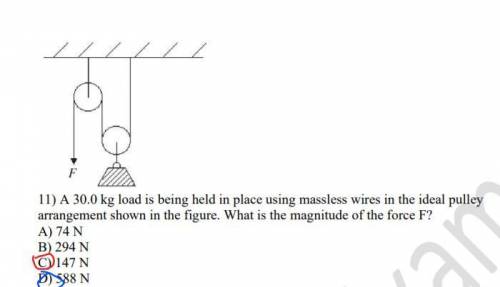 11) A 30.0 kg load is being held in place using massless wires in the ideal pulley arrangement show