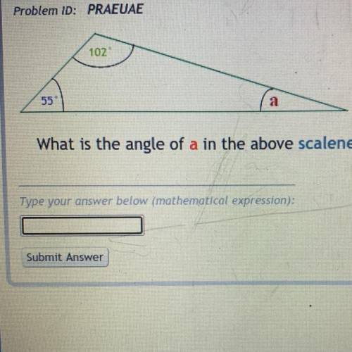 What is the angle of a in the above scalene triangle?