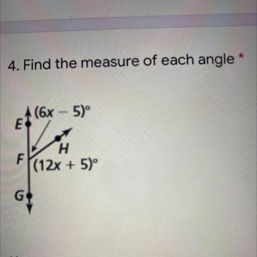 *
4. Find the measure of each angle
Please help need answers ASAP