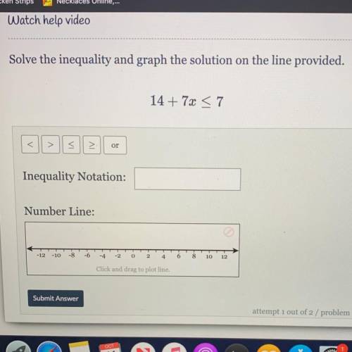 PLS HELP :(
Solve the inequality and graph the solution on the line provided.