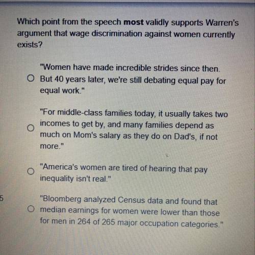 Which point from the speech most validly supports Warren's

argument that wage discrimination agai