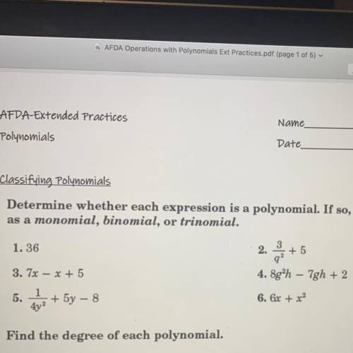 Determine whether each expression is a polynomial. If so, identify the polynomial

as a monomial,