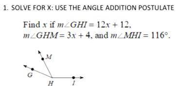 Solve for x using the angle addition postulate