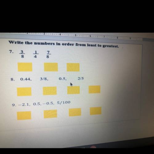 Write the numbers in order from least to greatest. What’s the order...help