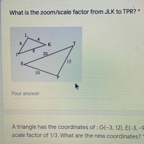 What is the zoom/scale factor from JLK to TPR? *
K
20
15
10