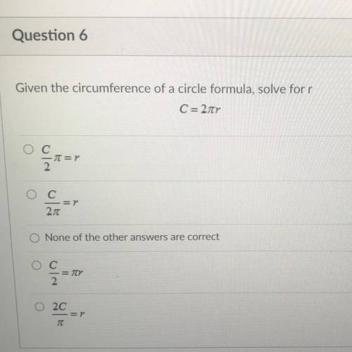 Given the circumference of a circle formula, solve for r
Please answer!