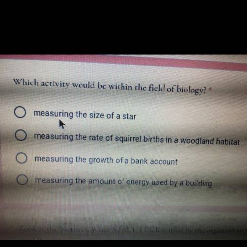 Which activity would be within the field of biology