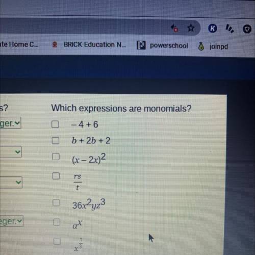 Which expressions are monomials?