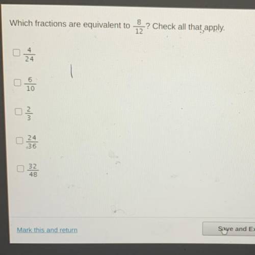 Which fractions are equivalent to
-? Check all that apply.
12