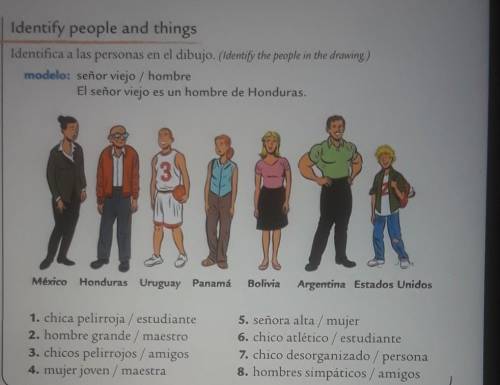 Identify people and things Identifica a las personas en el dibujo.

1. chica pelirroja / estudiant