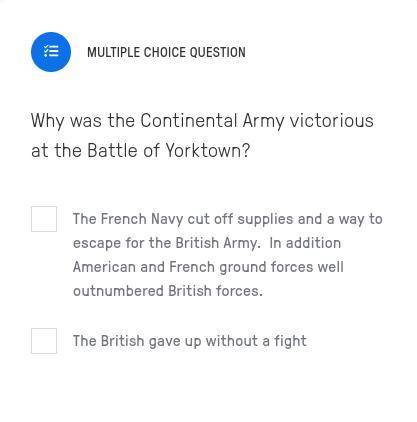 Why was the Continental Army victorious at the Battle of Yorktown?