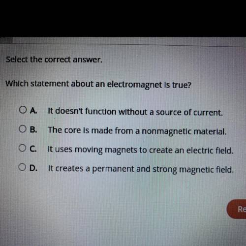 Which statement about an electromagnet is true?