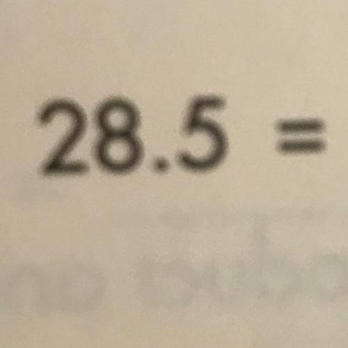 I need to find what 28.5 is as a fraction