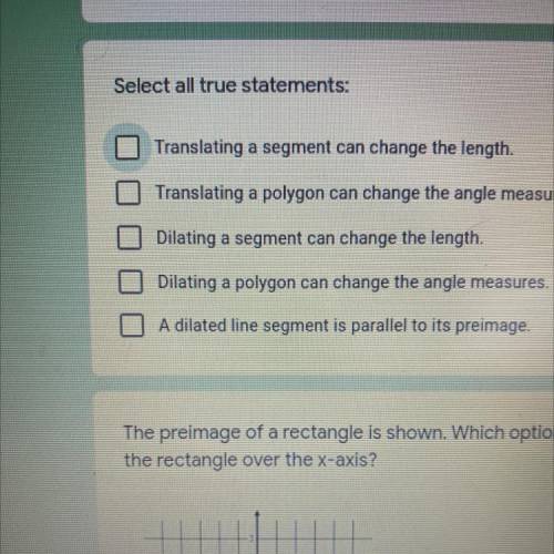 Select all true statements:

Translating a segment can change the length.
Translating a polygon ca
