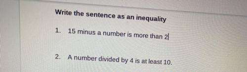 How do I write these as an inequality?