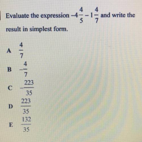 Evaluate the expression -4 4/5 - 1 4/7 and write the result in simplest form.