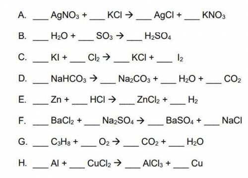 (GIVING BRAINLIEST)
Balance each of the following chemical equations below