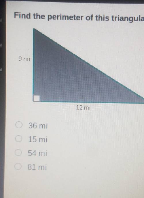 Find the perimeter of this triangular field. If necessary, round to the nearest tenth. 9 mi 12 mi