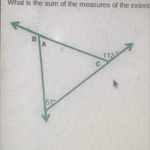 What is the sum of the measures of the exterior angles of this triangle?