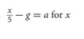 Solve for x/5 - g = a for x.