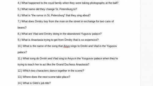 HELP, the story these questions are based on is the Anastasia Broadway production. if any of you ne