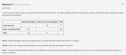A food truck did a daily survey of customers to find their food preferences. The data is partially