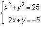 What are the solutions of the following system?

(0, –5) and (–5, 5)
(0, –5) and (5, –15)
(0, –5)