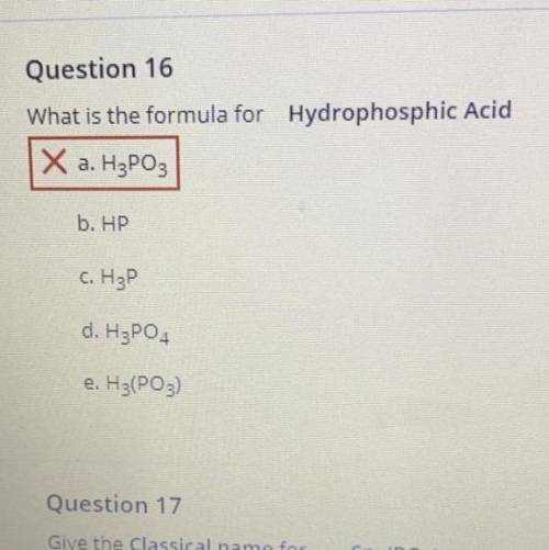 What is the formula for Hydrophosphic acid? (options) (i have a test retake don’t let me down !)