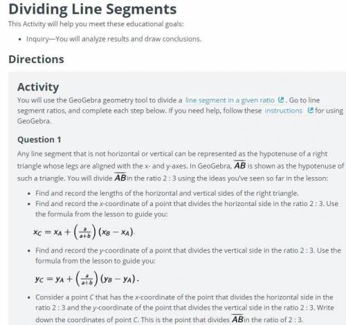 You will use the GeoGebra geometry tool to divide a line segment in a given ratio. Go to line segme