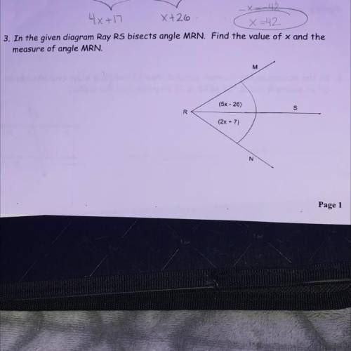Ray RS bisects angle MRN. find the value of x and the measure of angle MRN.
PLEASE HELP ASAP