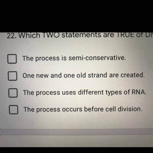 Which TWO statements are TRUE of DNA replication?