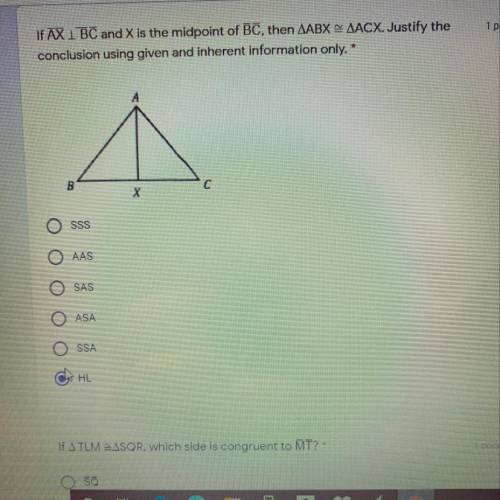 Whatrother information is needed to prove the triangles congruent by

AAS?
1 point
A
B
C
D
E
ZA ZE