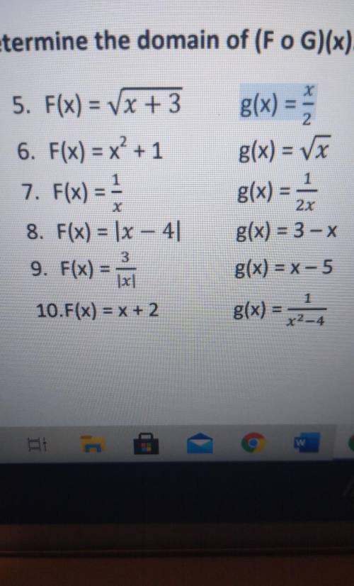 Determine the domain of f o g x I have no clue how to do this help