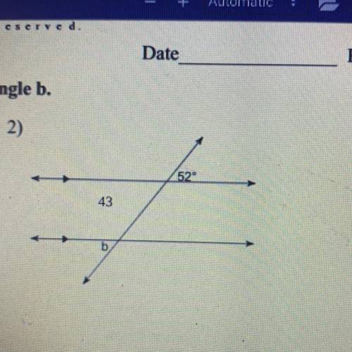 Name the pair of angle and Find the measure of angle b