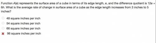 Please help. I don't understand this. 50PTS

Function A(e) represents the surface area of a cube i