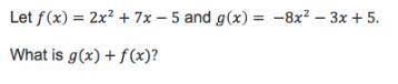 What is g(x) + f(x)?