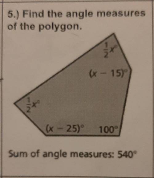 Find the angle measurements of the polygonsum of angle measurements is 540°