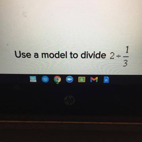 Use a model to divide 2