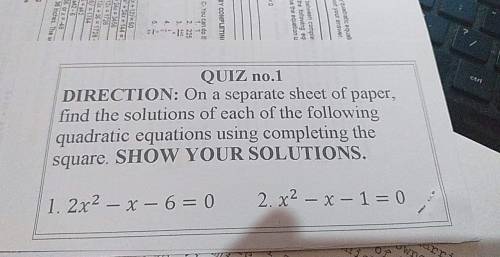 I'm a separate sheet of paper find the solutions of each of the following quadratic equations using