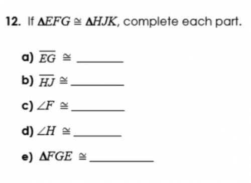 If efg = hjk complete each part
ASAPPPPPPP PLSSSSS