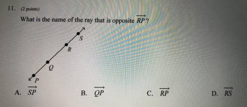 What is the name of the ray that is opposite RP?