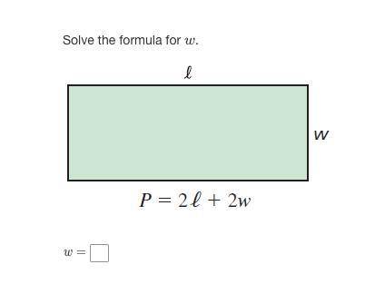 Solve the formula for w.