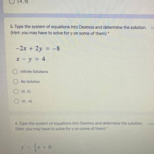 5. Type the system of equations into Desmos and determine the solution. 7 points

(Hint: you may h
